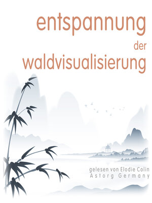 cover image of Entspannung der Waldvisualisierung